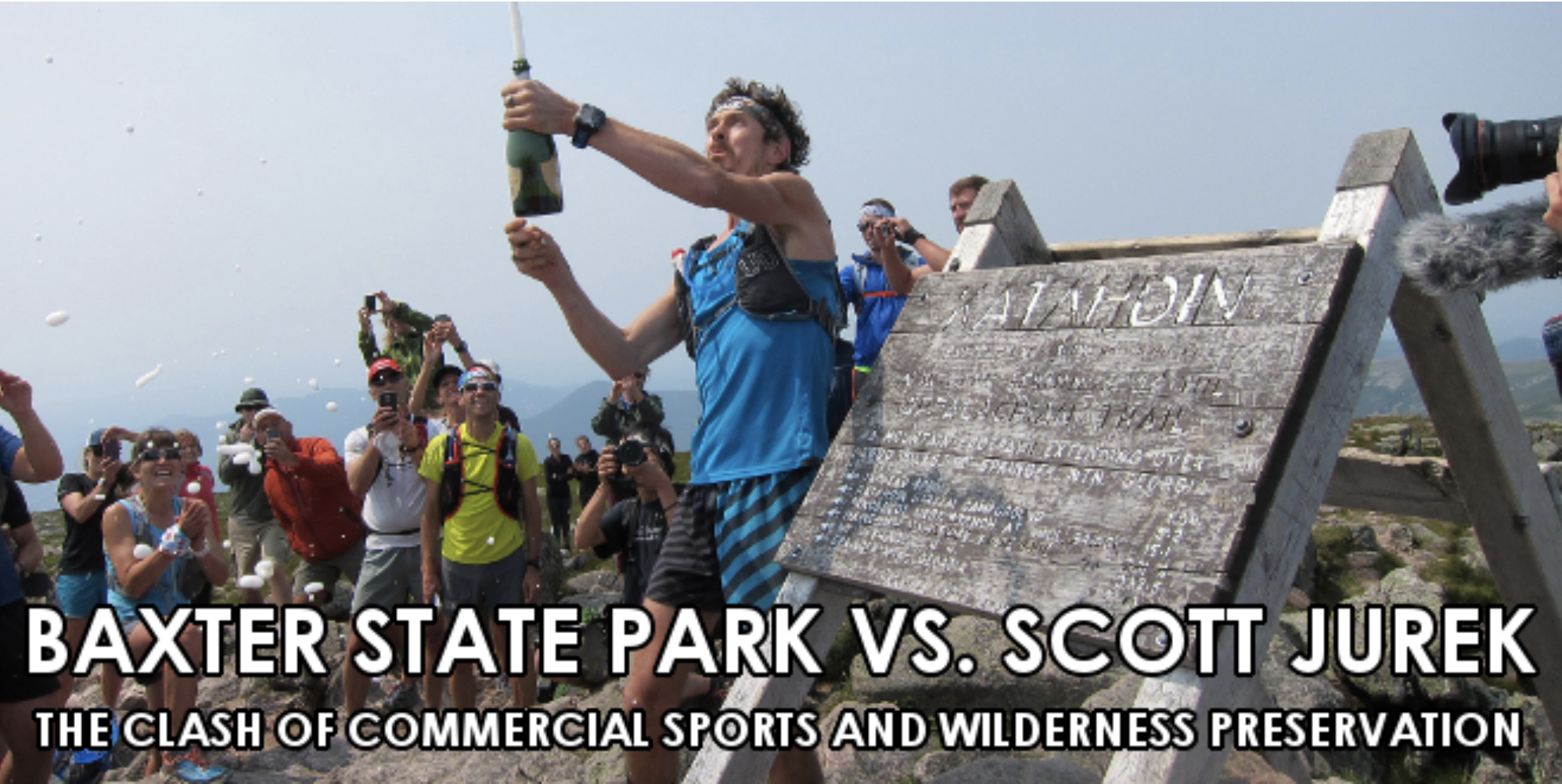 Baxter State Park vs. Scott Jurek - Written by Jordan A Bowman